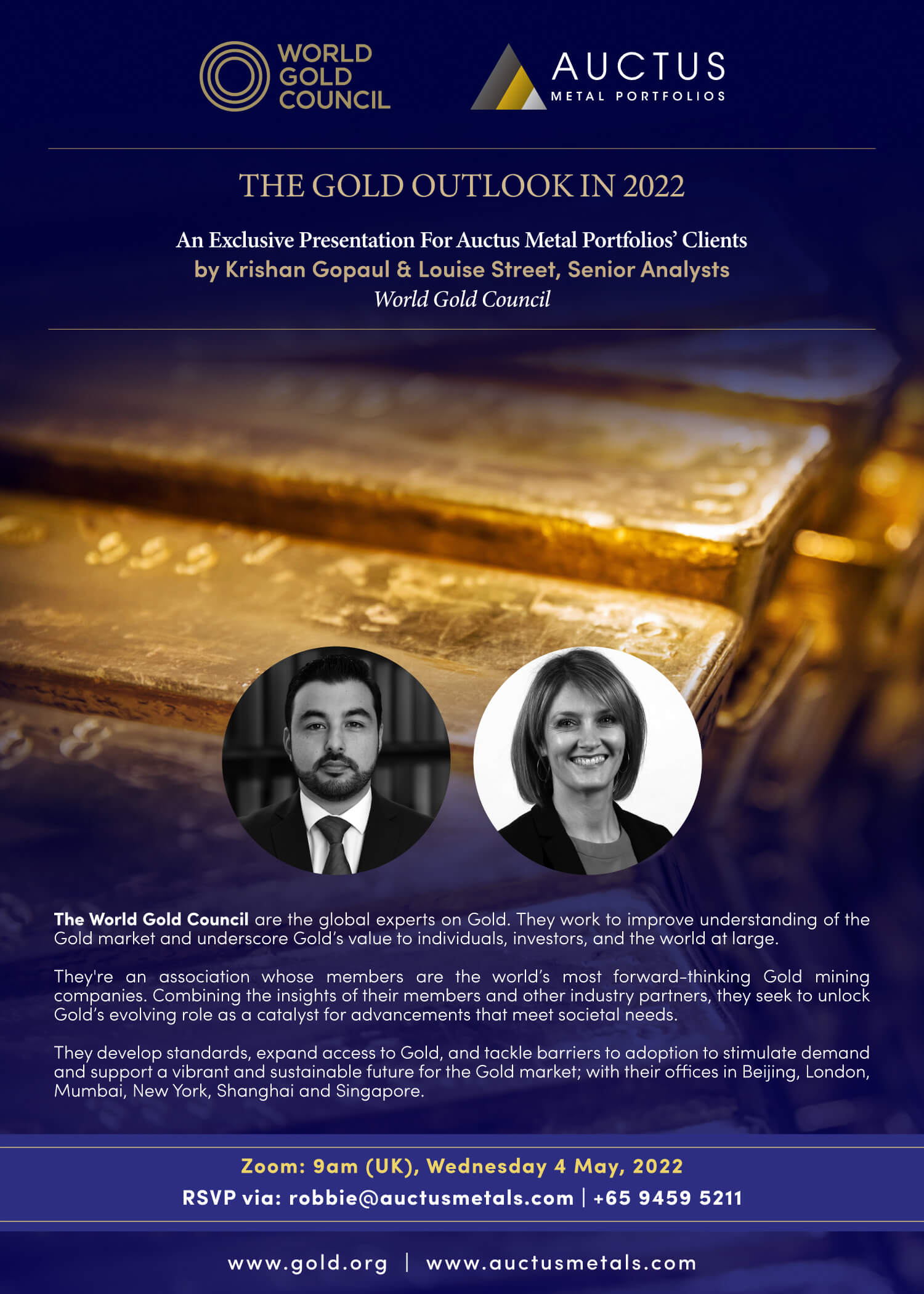 The Gold Outlook in 2022. An exclusive presentation for Auctus clients by Krishan Gopaul & Louise Street, Senior Analysts at World Gold Council