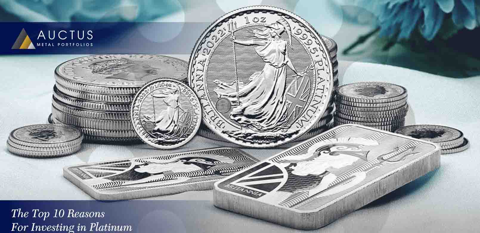 Read more about the article The Top 10 Reasons For Investing in Platinum – by David J. Mitchell, Founding Partner of Auctus Metal Portfolios